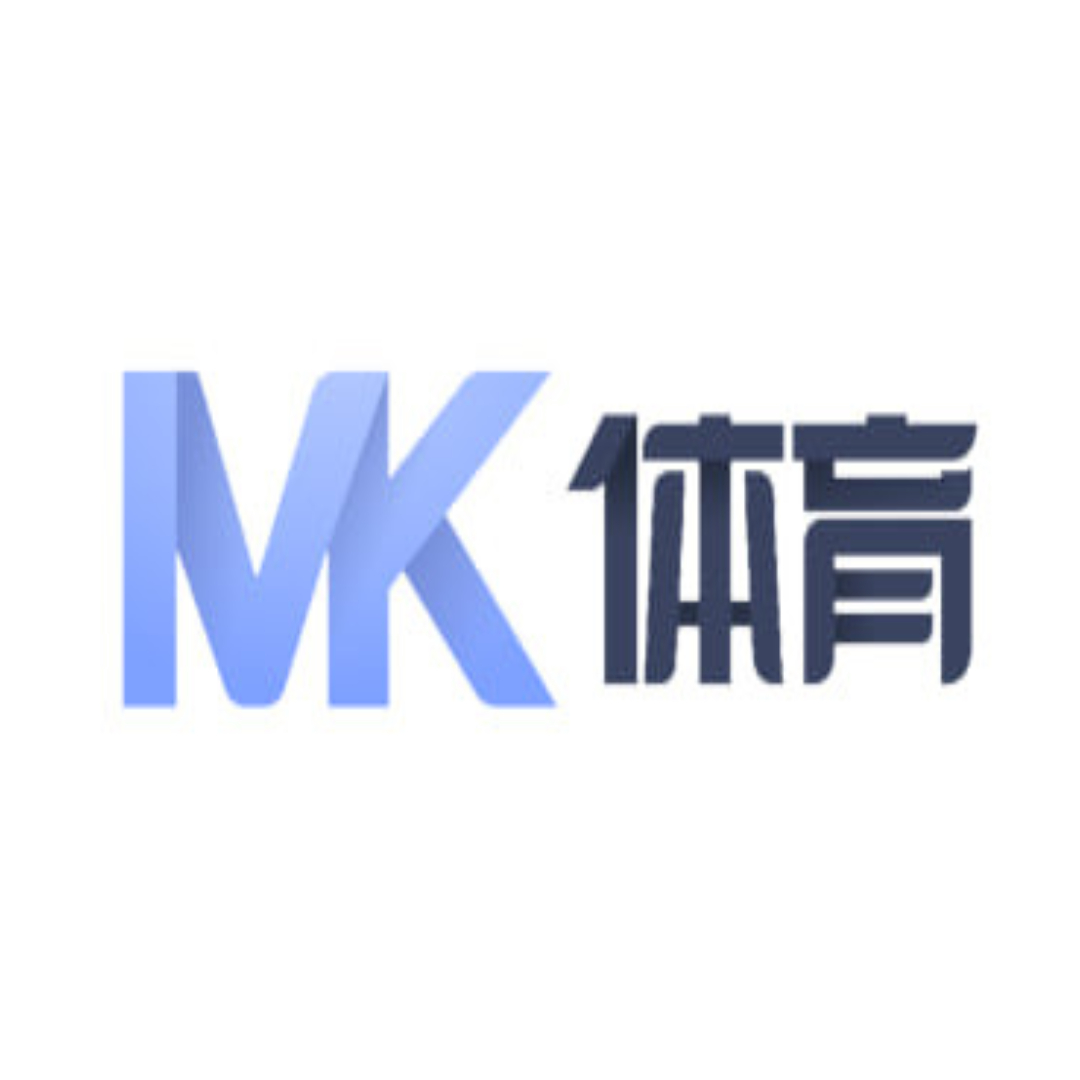 MK体育(中国)官方网站 - 精彩体育赛事尽在MKSPORTS